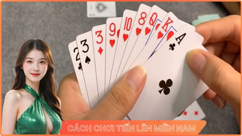 Cách Chơi Tiến Lên Miền Nam: Hướng Dẫn Chi Tiết Cho Người Mới Bắt Đầu