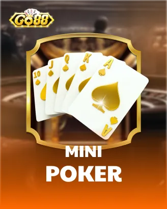 GO88 Mini Poker