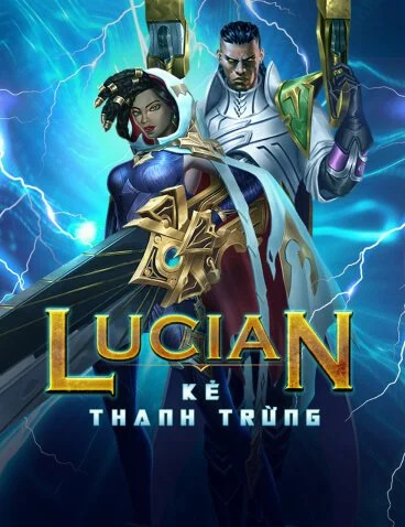 Techplay Lucian Kẻ Thanh Trừng
