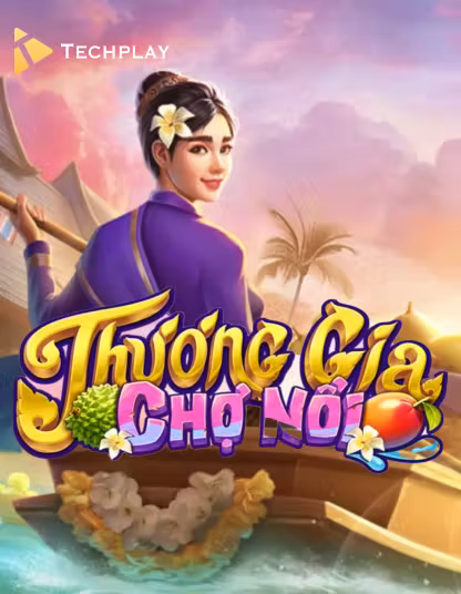 Techplay Thương Gia Chợ Nổi